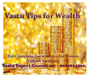  Vastu Shastra Tips For Wealth and Prosperity.
