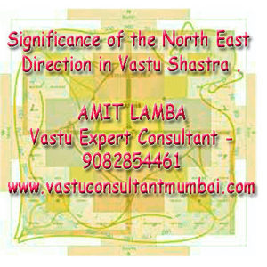 Significance of the Northeast direction in Vastu Shastra.