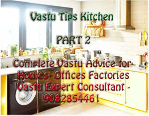 Vastu Free Tips for Kitchen ( PART 2 )